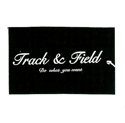 Prekės ženklas: Track & Field Do what you want